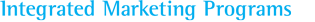 Integrated Marketing PRograms
